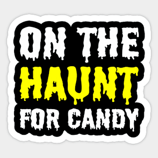 On The Haunt For Candy Sticker